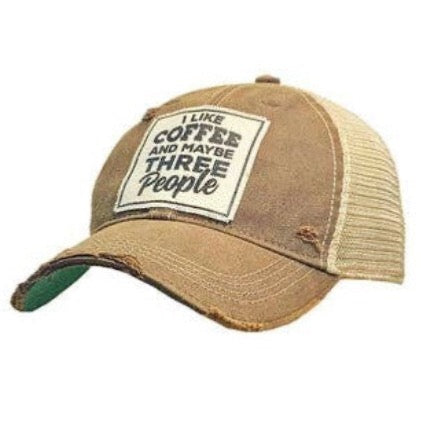 I Like Coffee And Maybe Three People Distressed Trucker Cap